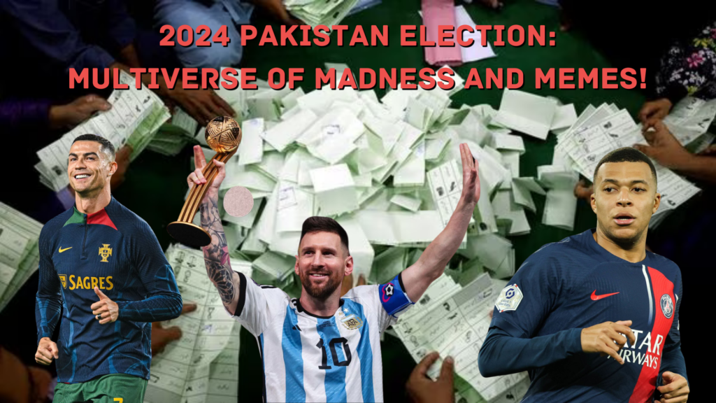 2024 Pakistan Election Multiverse Of Madness And Memes The Jaipur   1 2 2 1024x576 